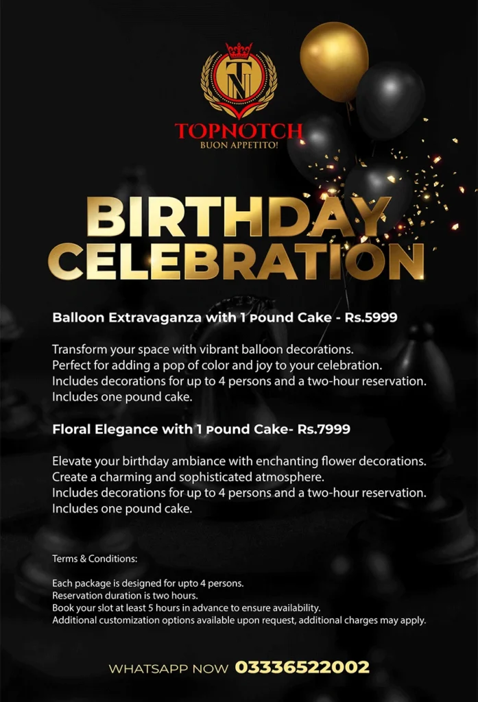 TopNotch - Birthday Celebration Packages